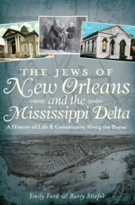 The Jews of New Orleans and the Mississippi Delta