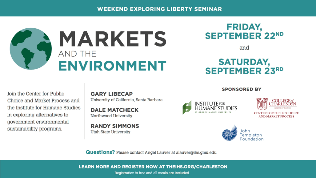 Center for Public Choice and Market Process to Host Weekend Exploring Liberty Event