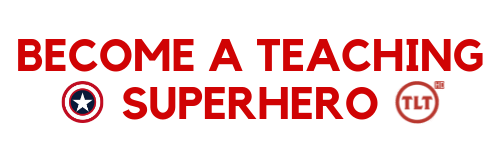 Become a teaching superhero